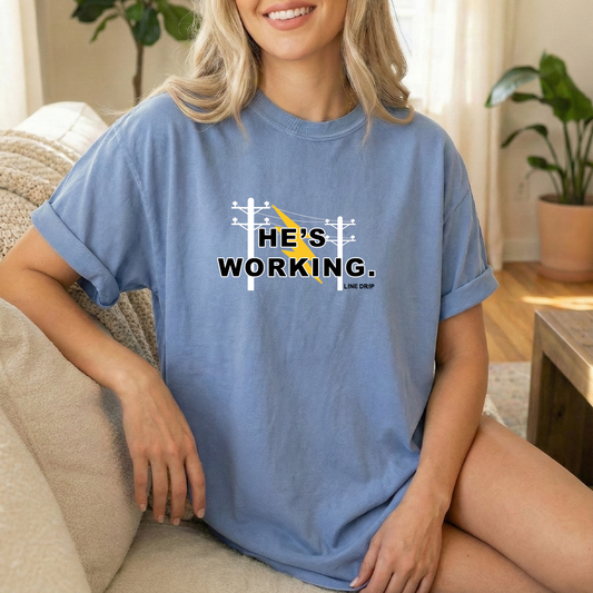 He's Working Woman's T-shirt