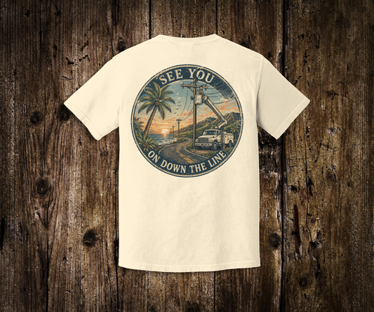 See You on Down the Line T-Shirt
